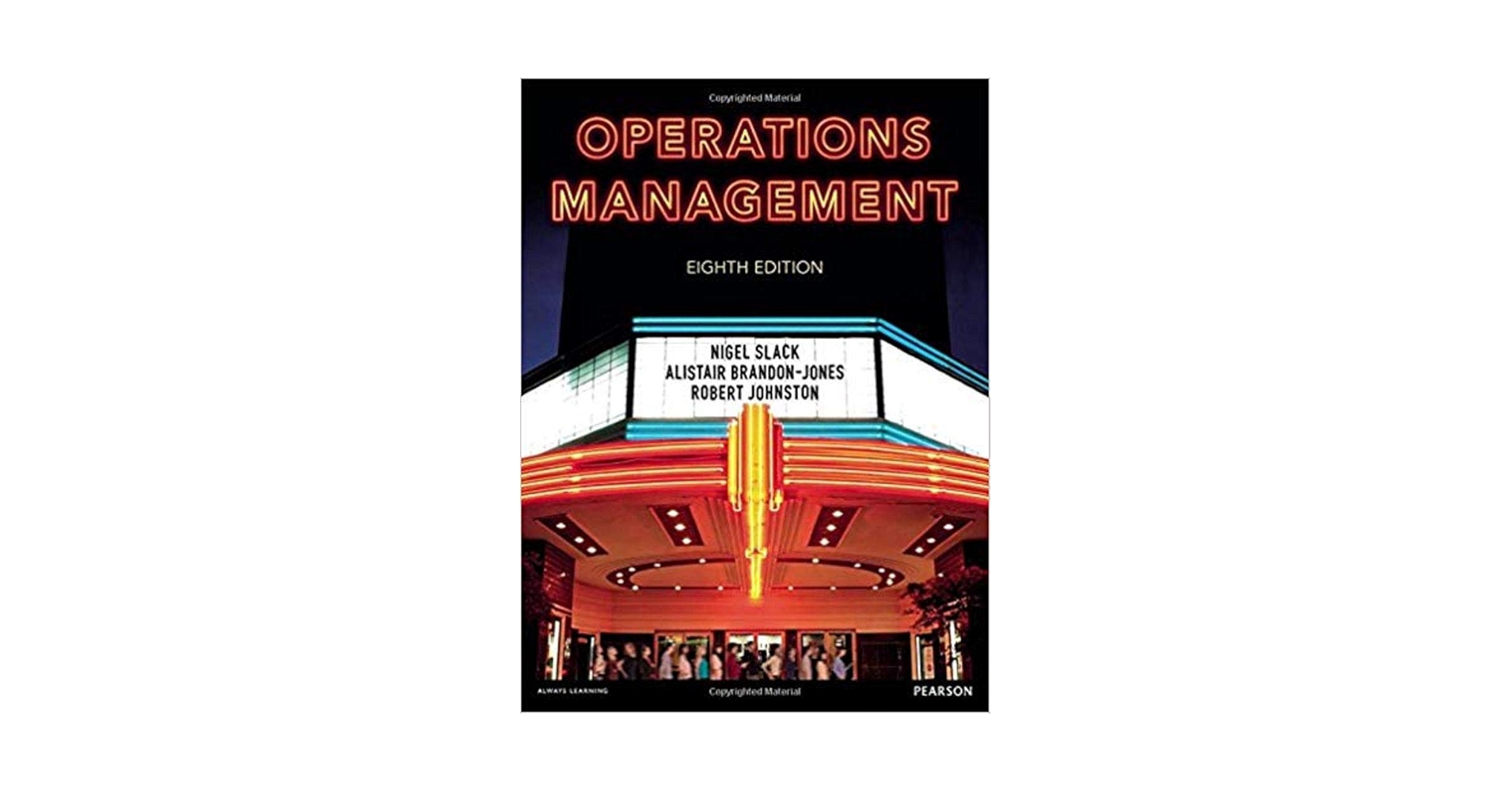 Operations Management: Slack, Nigel, Brandon-Jones, Alistair