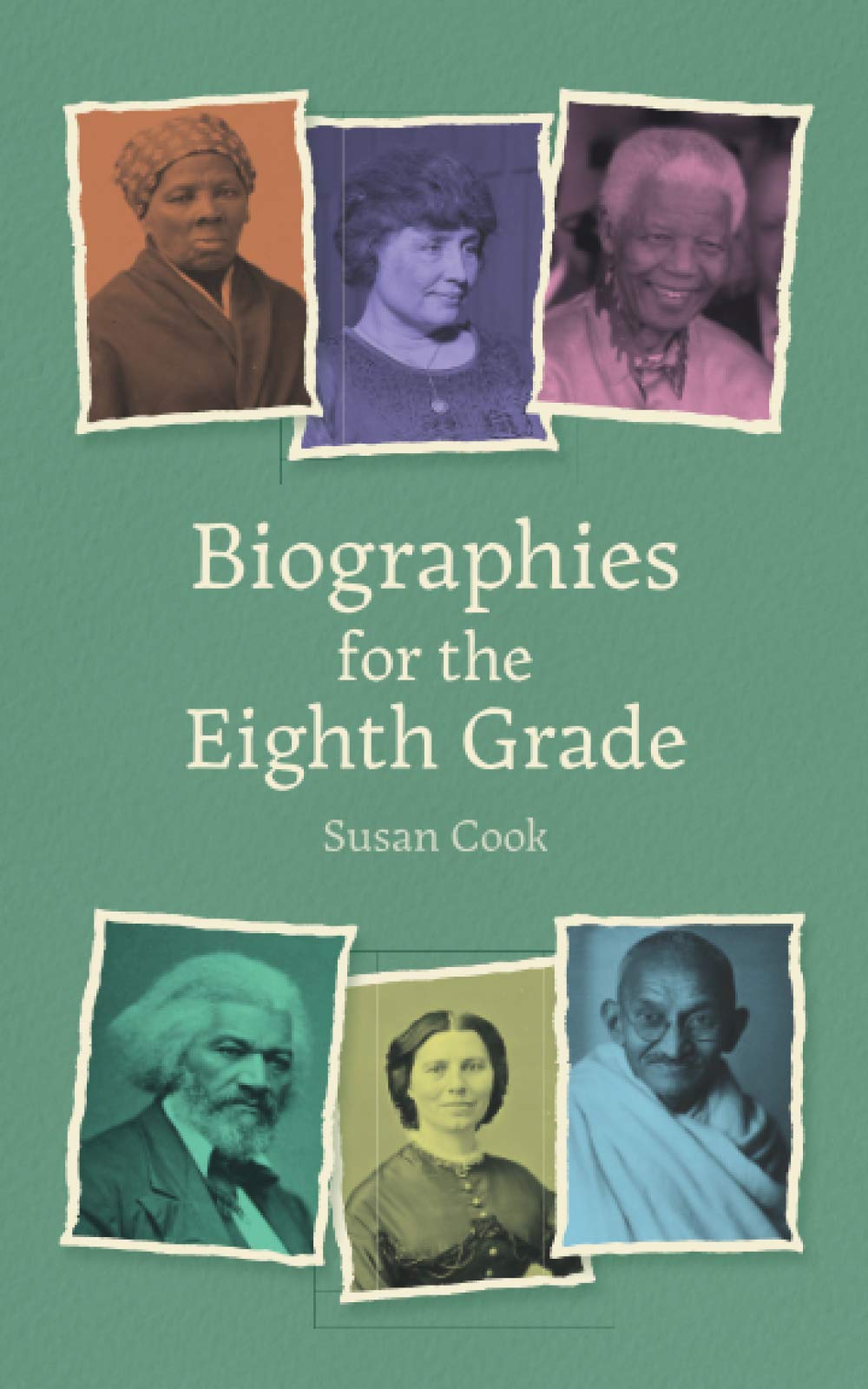 Biographies for Eighth Grade: Twenty Remarkable Men and Women