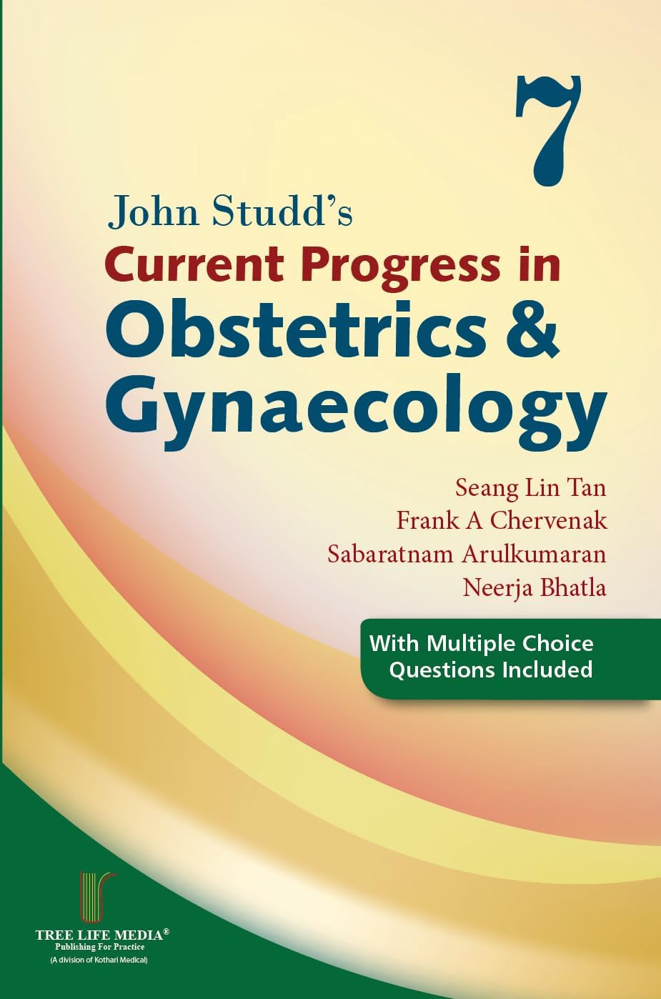 John Studd's Current Progress in Obstetrics Gynaecology Volume 7