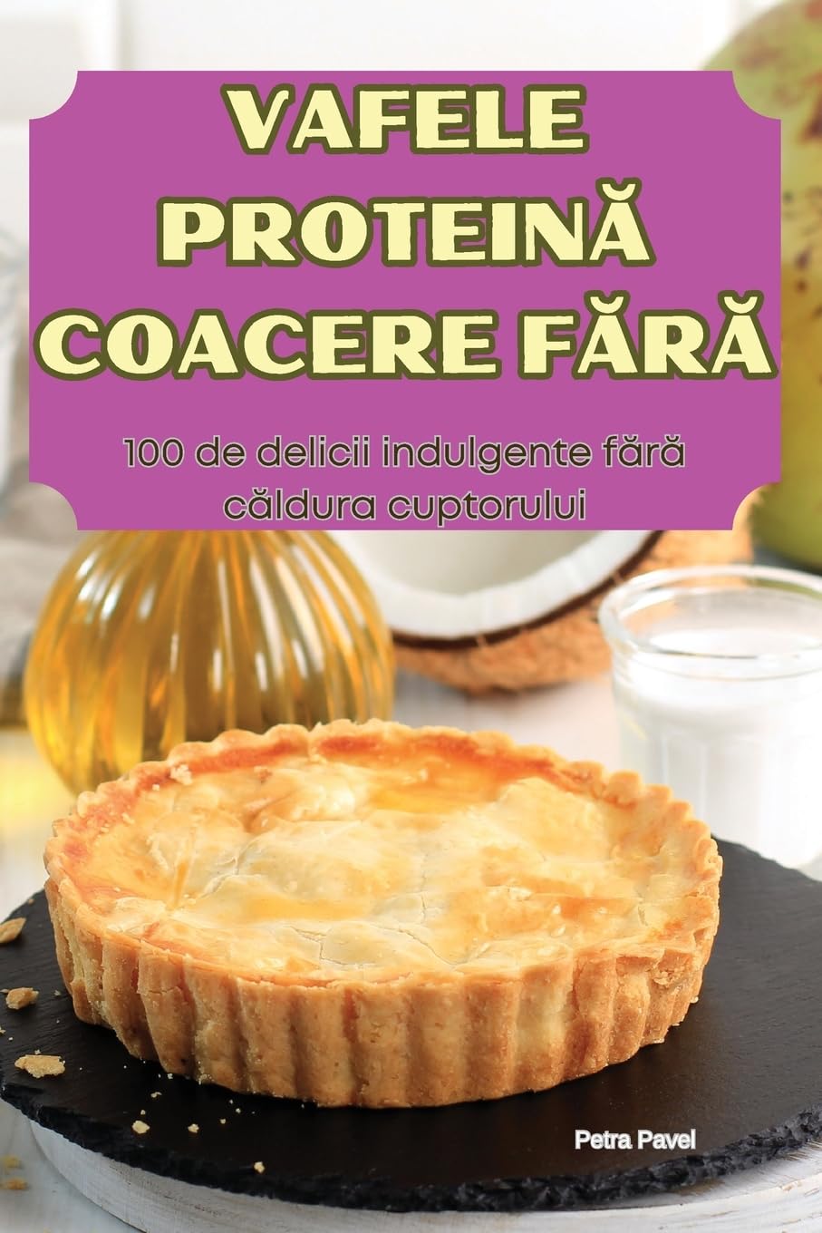 VAFELE PROTEINĂ COACERE FĂRĂ