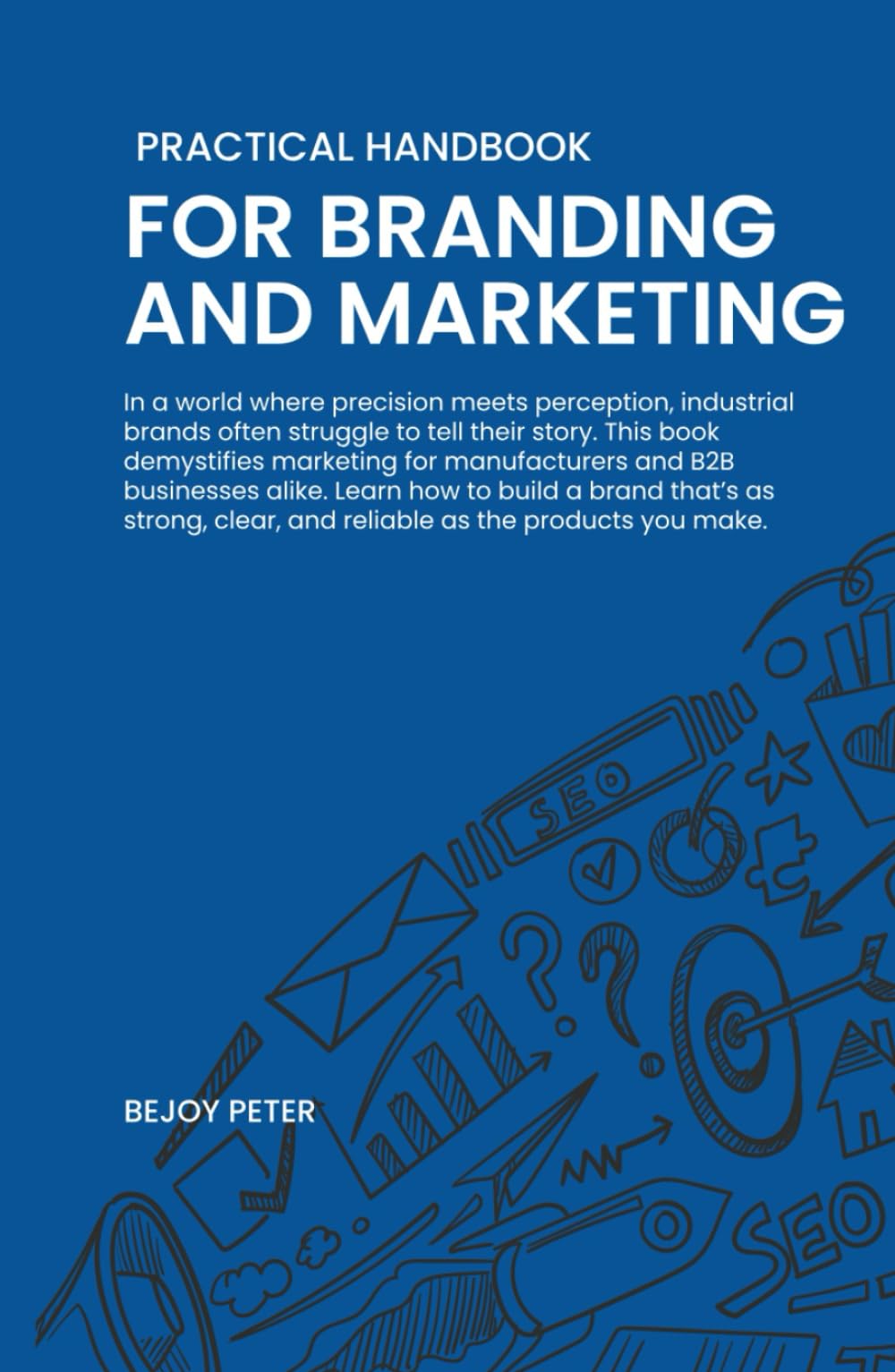 Practical Handbook on Industrial Marketing