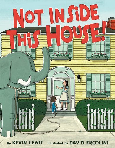 Not Inside This House!