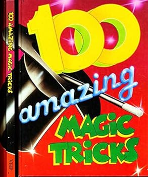 Hardcover One Hundred Amazing Magic Tricks Book