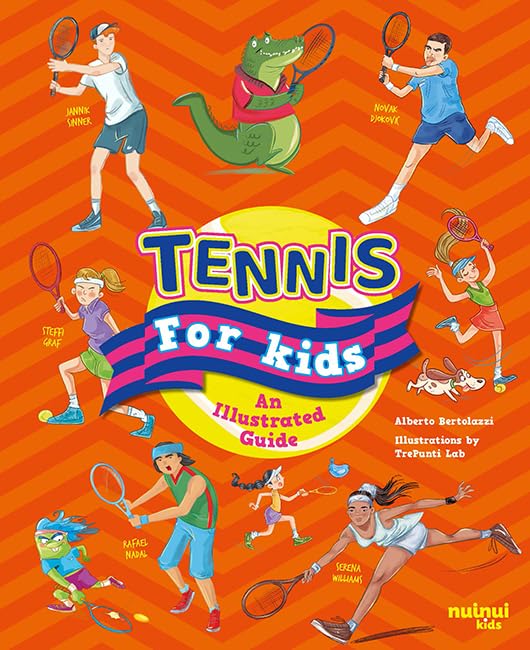Tennis for Kids: An Illustrated Guide (Sports for Children)