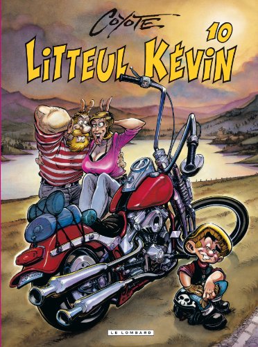 Télécharger Litteul Kévin - tome 10 - Litteul Kévin T10 livre En ligne