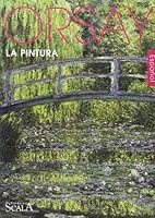 Orsay la Peinture en Espagnol 2866563409 Book Cover