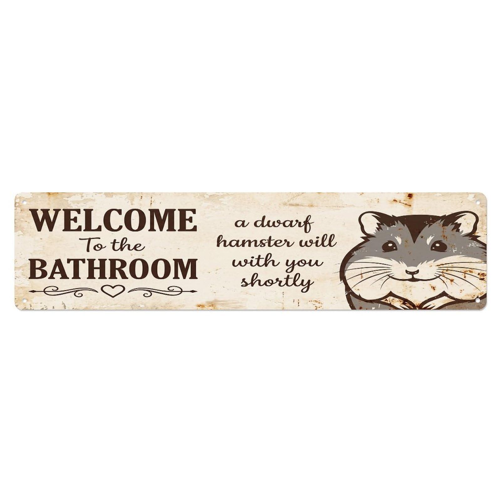 Vintage WELCOME To The BATHROOM Dwarf Hamster Metal Tin Sign