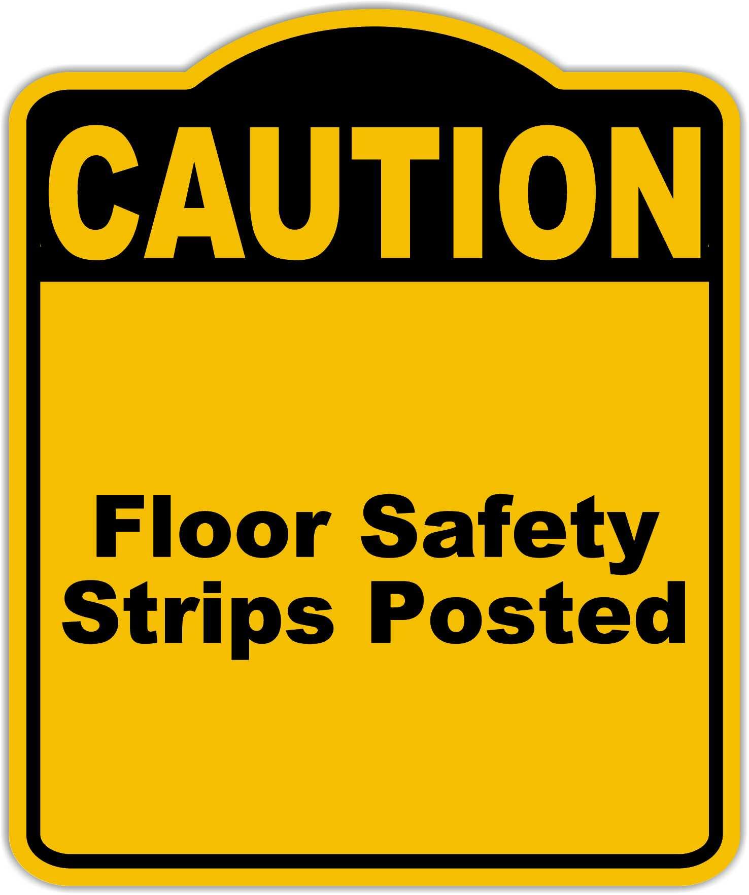 Floor Safety Strips Posted Caution Yellow Black Aluminum Composite Sign 8.5 x 10 inches