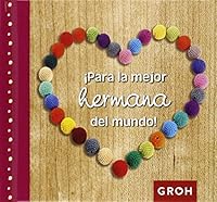 ¡Para la mejor abuela del mundo! (Minis) 8490680175 Book Cover