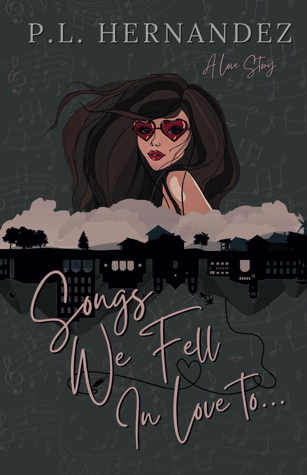 Songs We Fell In Love To