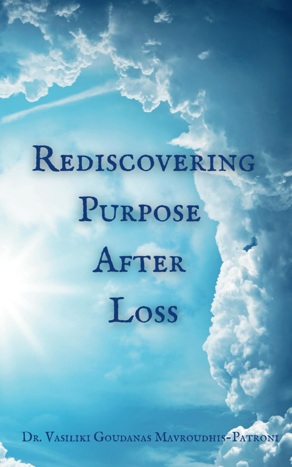 Rediscovering Purpose After Loss: Navigating Grief| Mental Health | Well-Being| Life After Loss| Personal Story