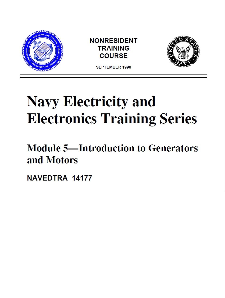 Module 5 NAVEDTRA 14177 Introduction to Generators and Motors Navy