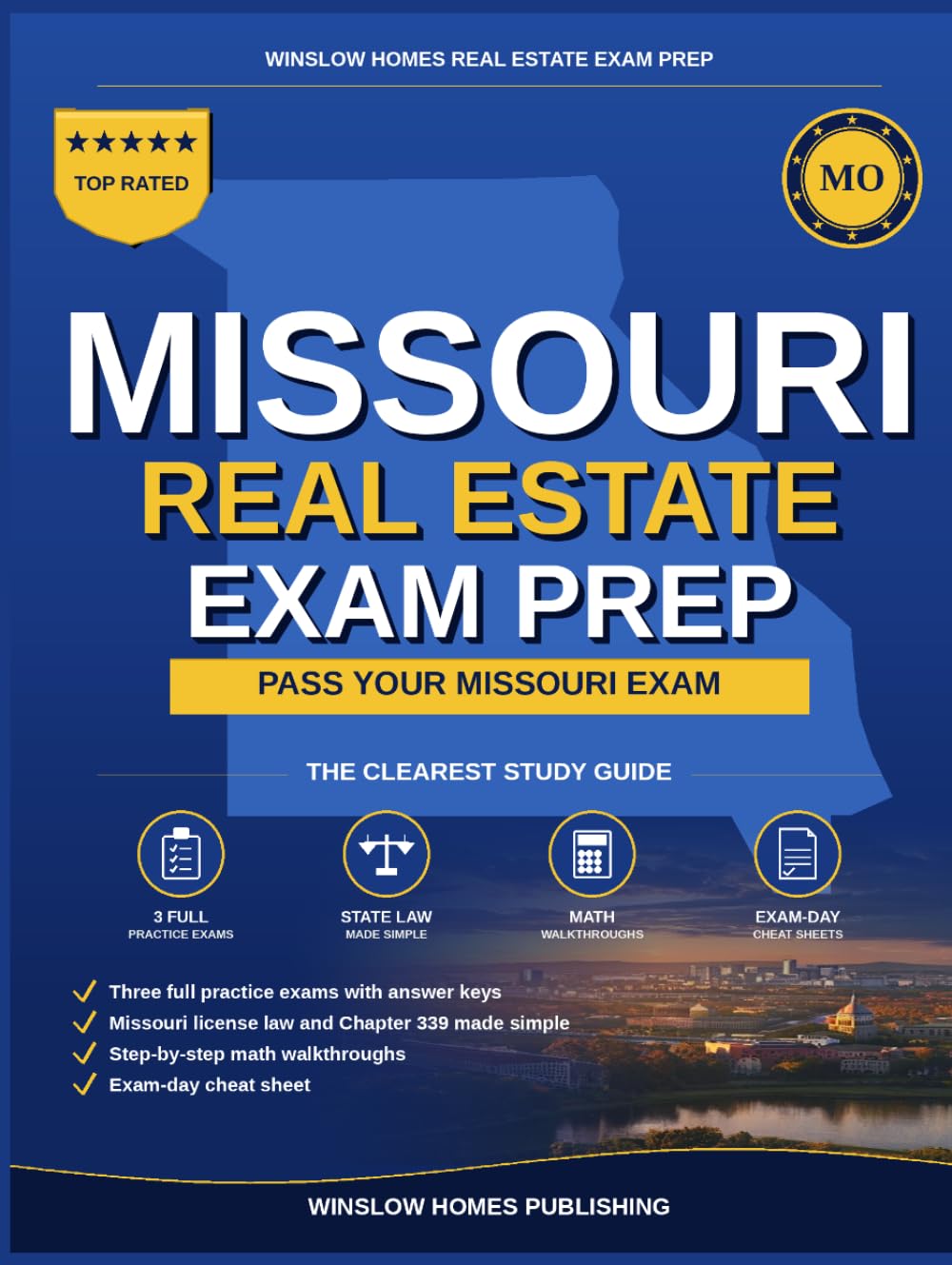 Missouri Real Estate Exam Prep: The Simple Step-by-Step Study Guide to Pass Your Missouri Salesperson License Exam on the First Try
