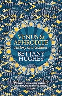 Venus and Aphrodite: History of a Goddness