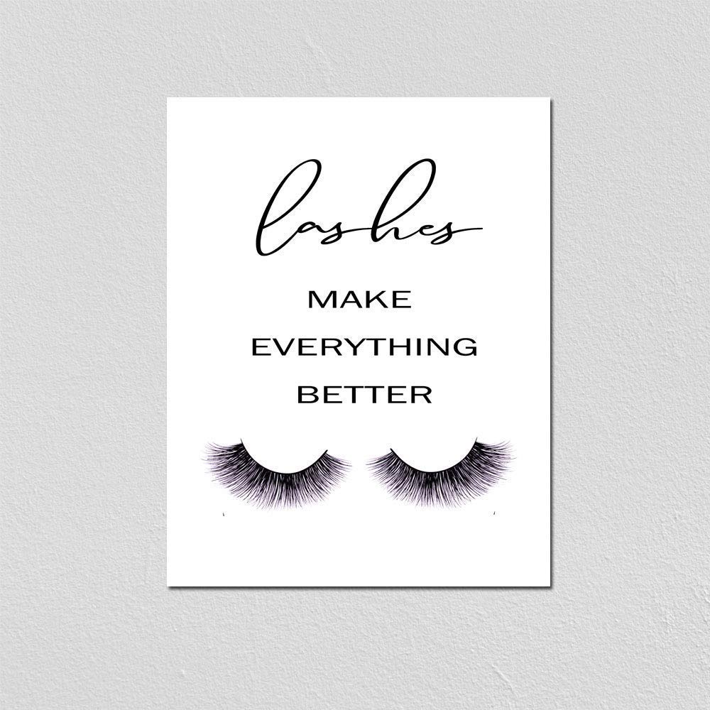 Eyelashes Decor girls room decor Lashes Make Everything Better, Glamour Decor, Bedroom Wall Decor, Inspirational Print, Makeup Lashes Art 11X14 Inch Prints No Framed