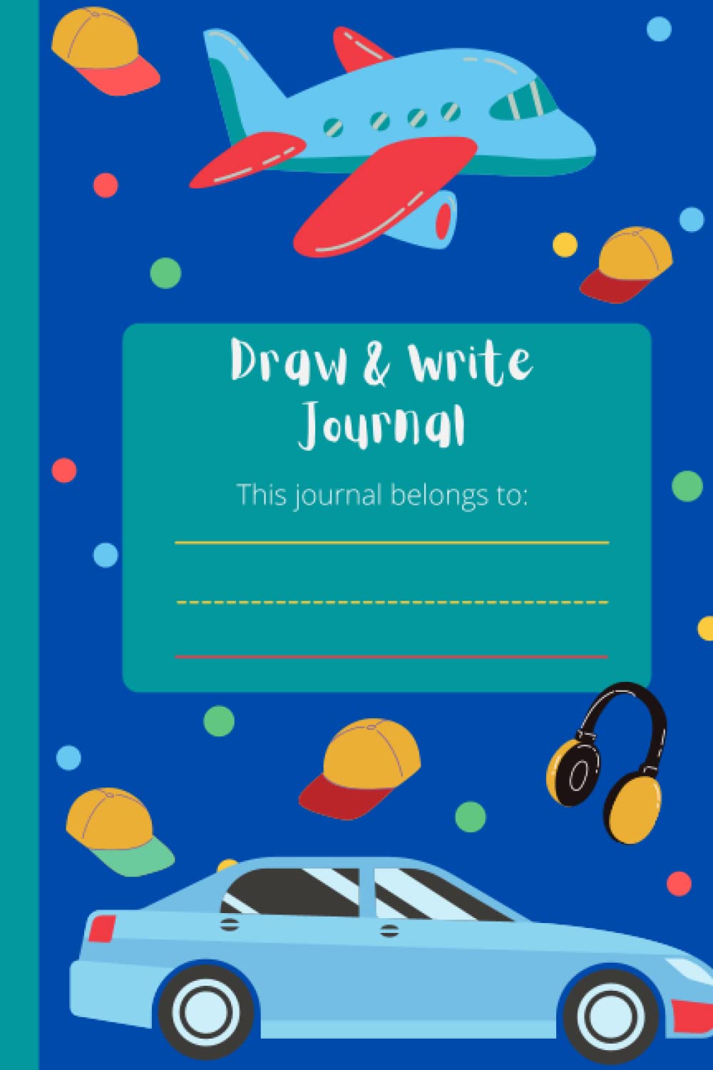 Draw & Write Journal: Practice handwriting, storytelling, and express creativity.