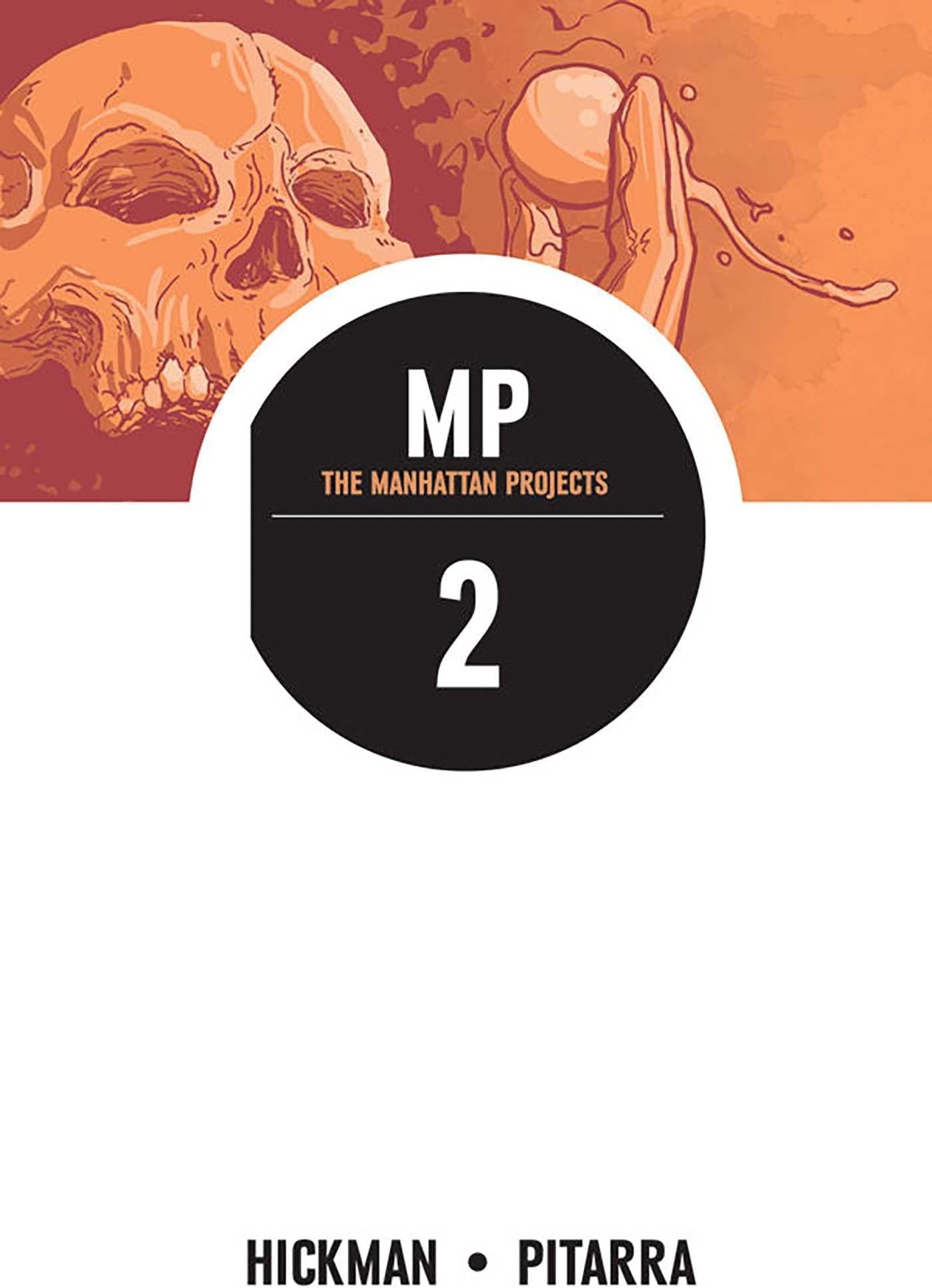 The Manhattan Projects Volume 2