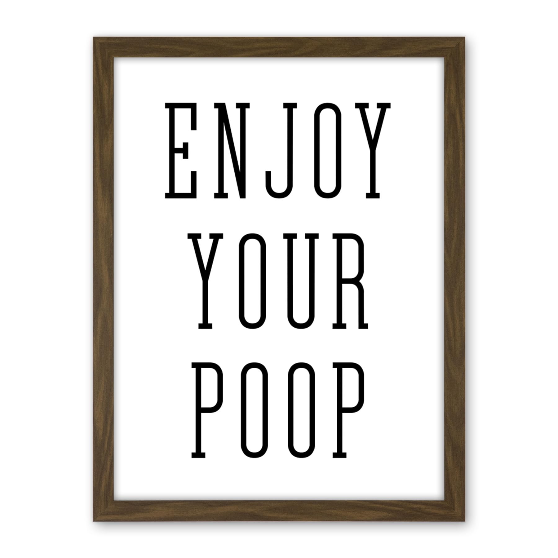 Artery8 Enjoy Your Poop Funny Toilet Bathroom Sign Bathroom Decor Wall Art Artwork Framed Wall Art Print 18X24 Inch