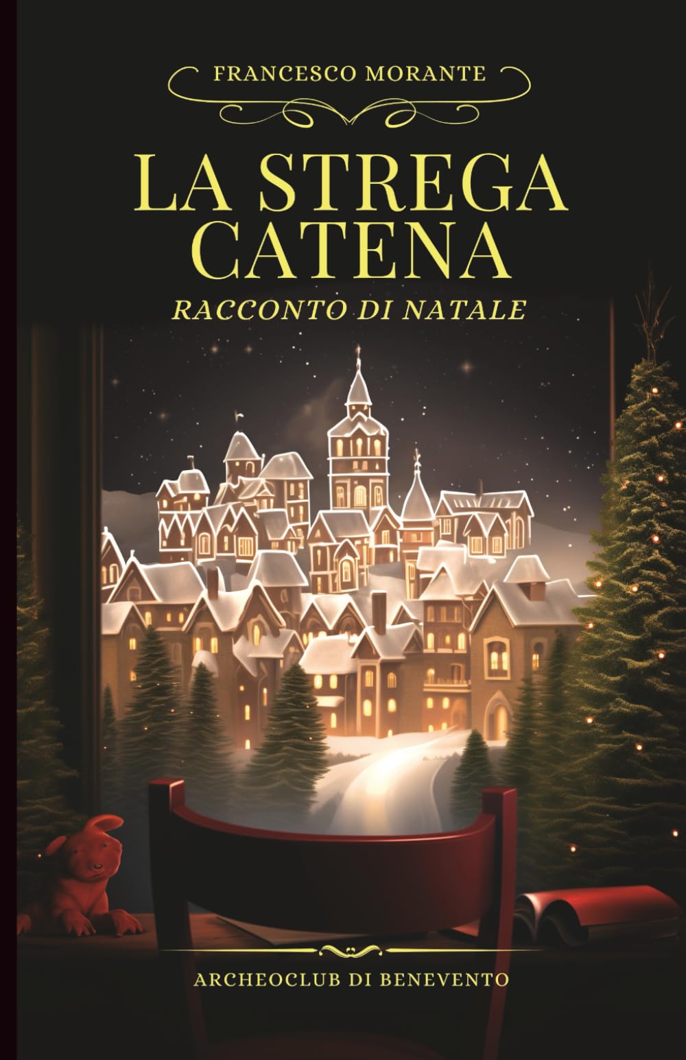 La strega Catena: racconto di Natale