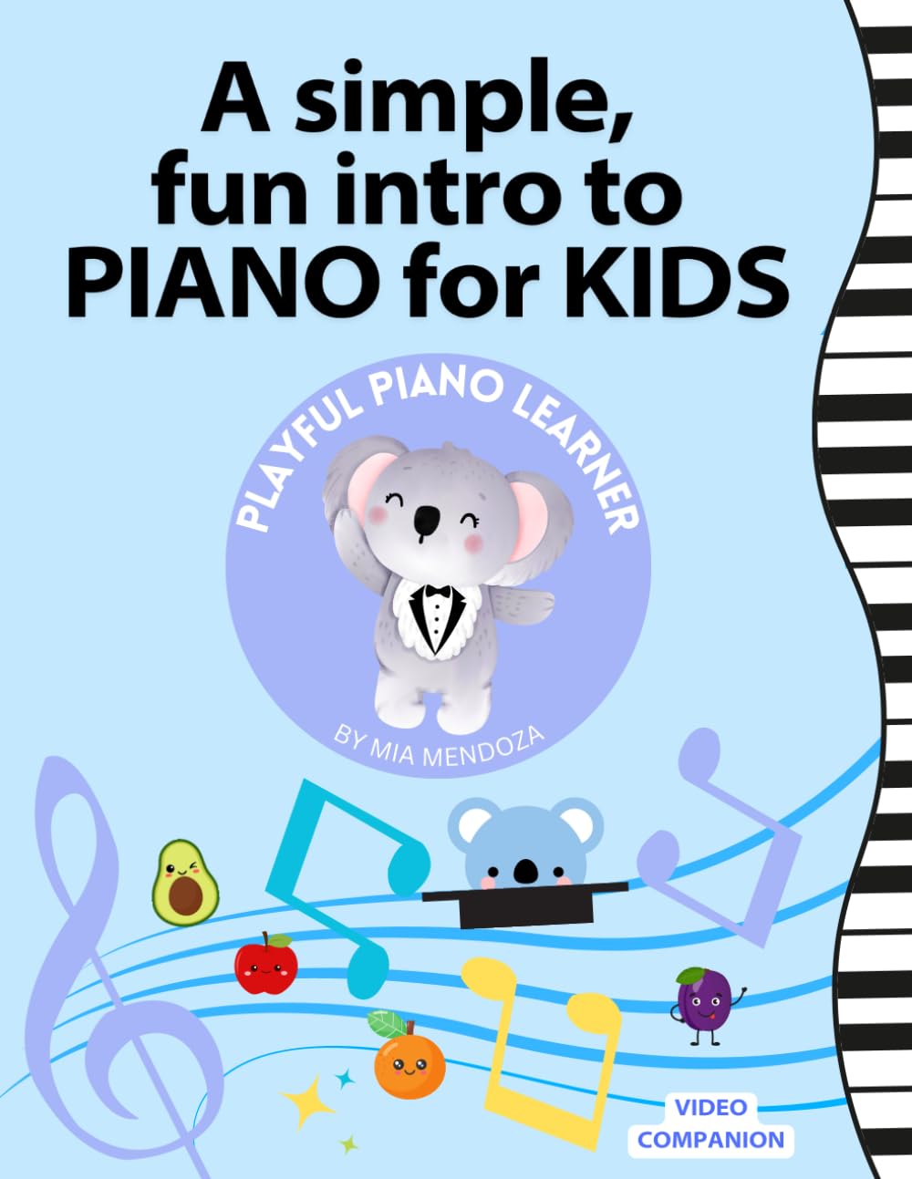 Playful Piano Learner: A simple, fun intro to piano for kids