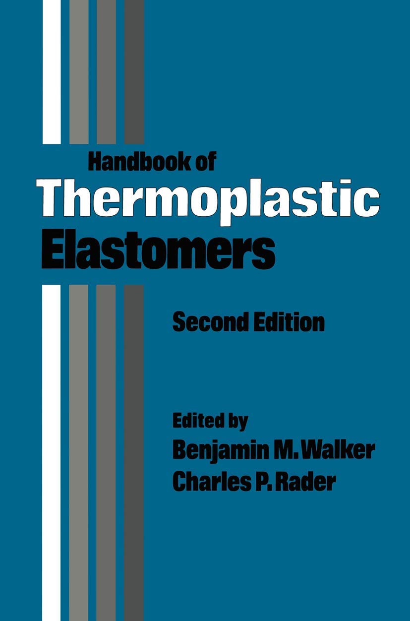Handbook of Thermoplastic Elastomers 9780442291846 Walker