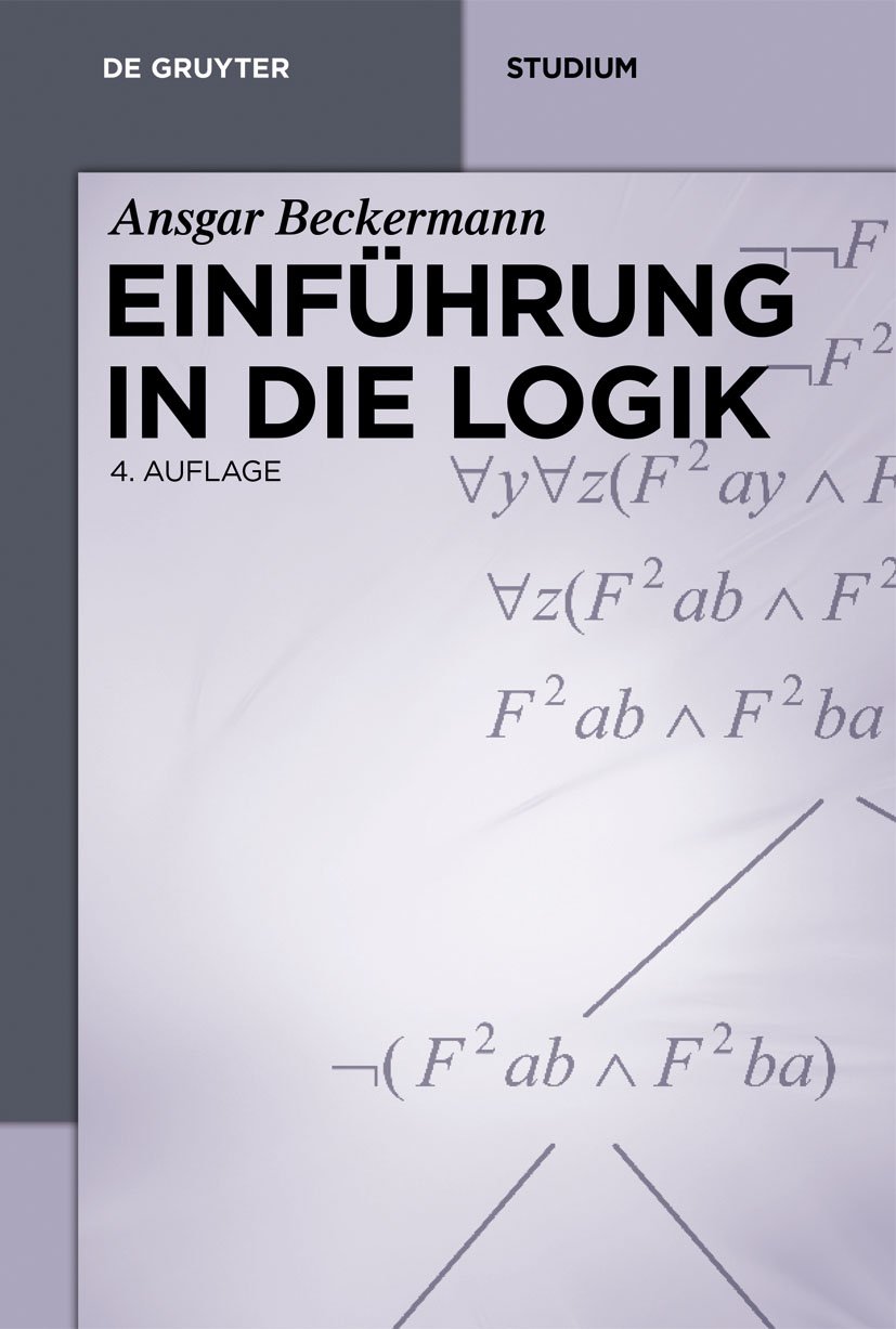 Einführung in die Logik (De Gruyter Studium) (German Edition)