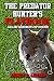 The Predator Hunter's Playbook: Calling Sequences for Success