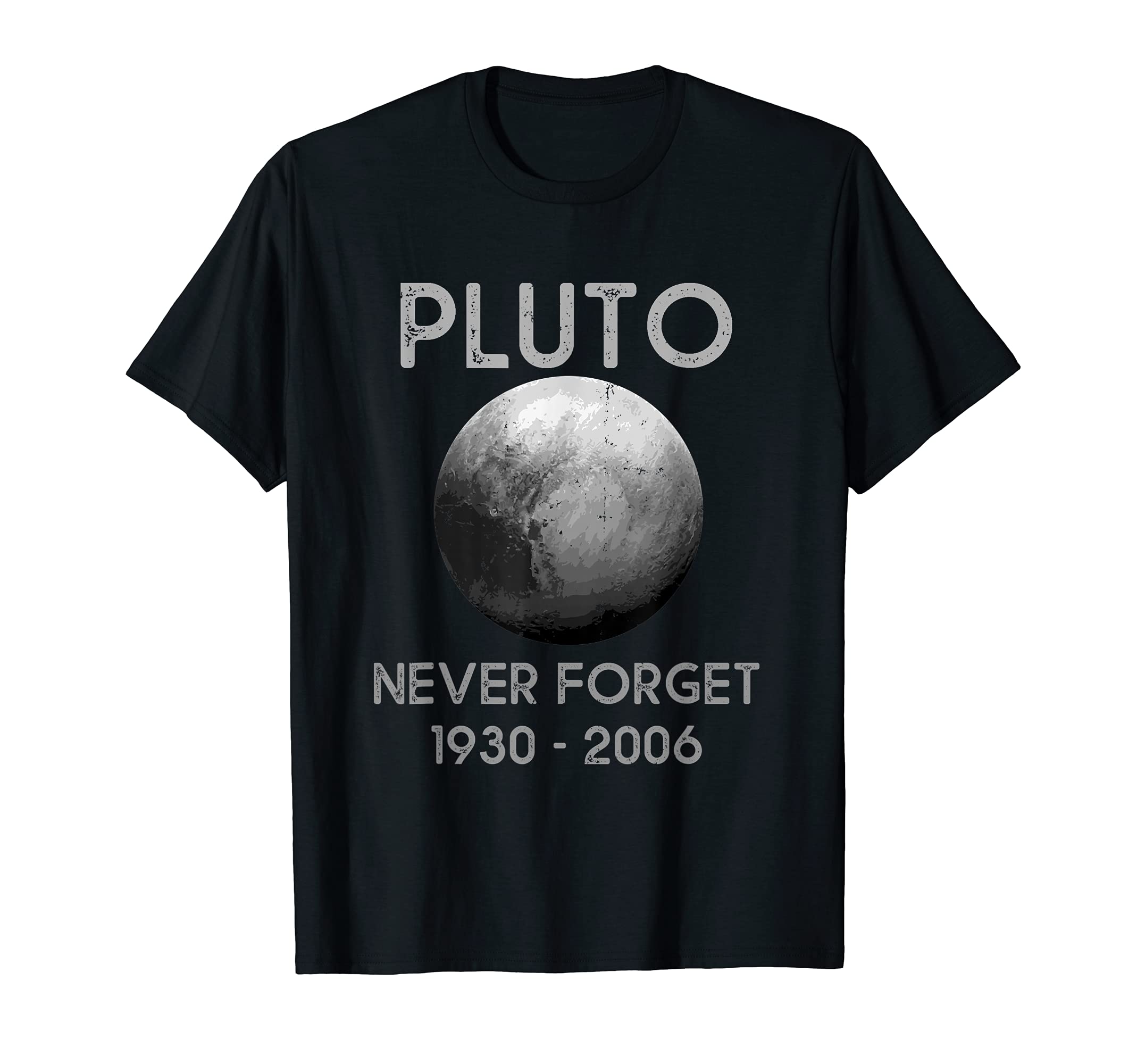 pluto gift forget PlutoPluto never forget space themed Retro T-ShirtOEKO-TEX STANDARD 100