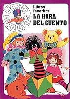 La hora del cuento/ Story Time 9681843142 Book Cover