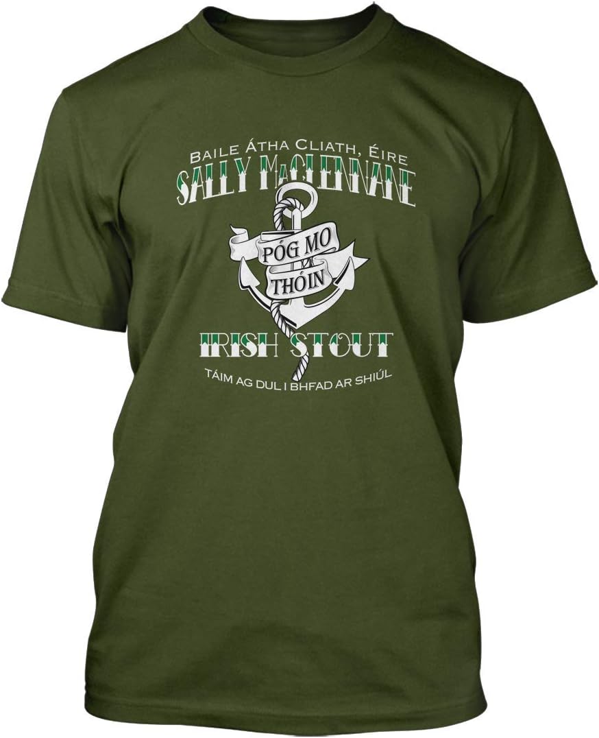 Pogues Sally MacLennane Stout Pog Mo Thoin Inspired, Men's T-Shirt, XX Large, Military Green