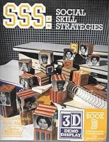 Sss: Social Skill Strategies, Book B : A Curriculum for Adolescents 0930599527 Book Cover
