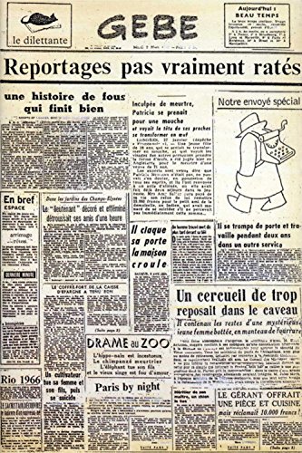 Télécharger Reportages pas vraiment ratés (LE DILETTANTE) Livre PDF Gratuit