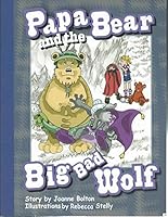 Papa Bear and the Big Bad Wolf Coloring Book 0988633248 Book Cover