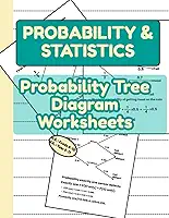 Probability & Statistics: Probability Tree Diagram Worksheets: for Students and Teachers | Learn Compound & Conditional Probability Step-by-Step
