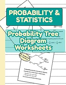 Probability & Statistics: Probability Tree Diagram Worksheets: for Students and Teachers | Learn Compound & Conditional Probability Step-by-Step