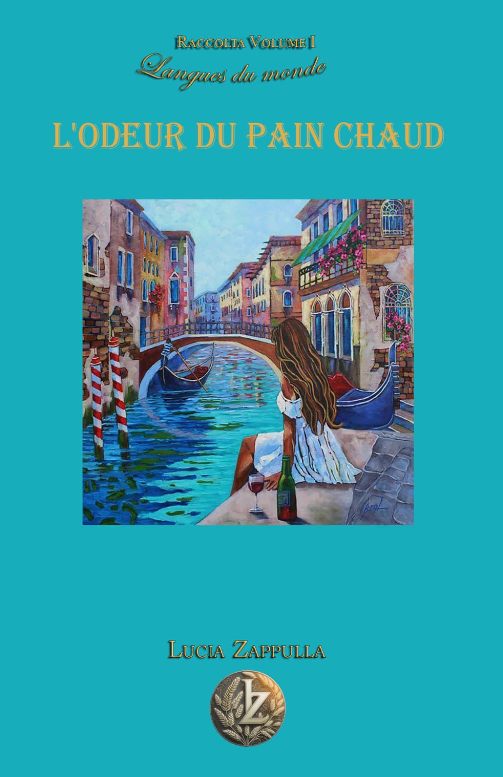 Le parfum du pain chaud (Langues du monde)