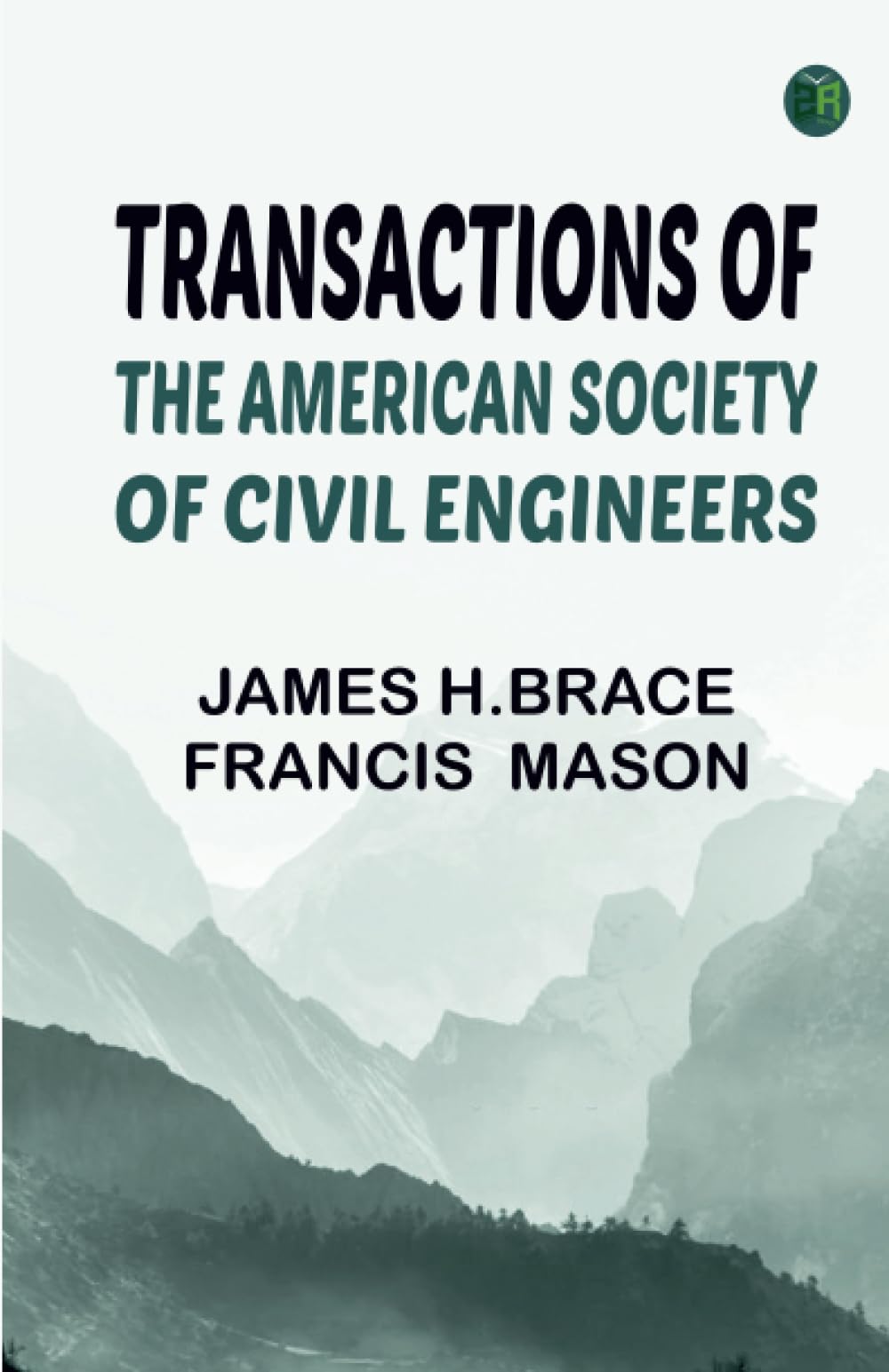 Transactions of the American Society of Civil Engineers