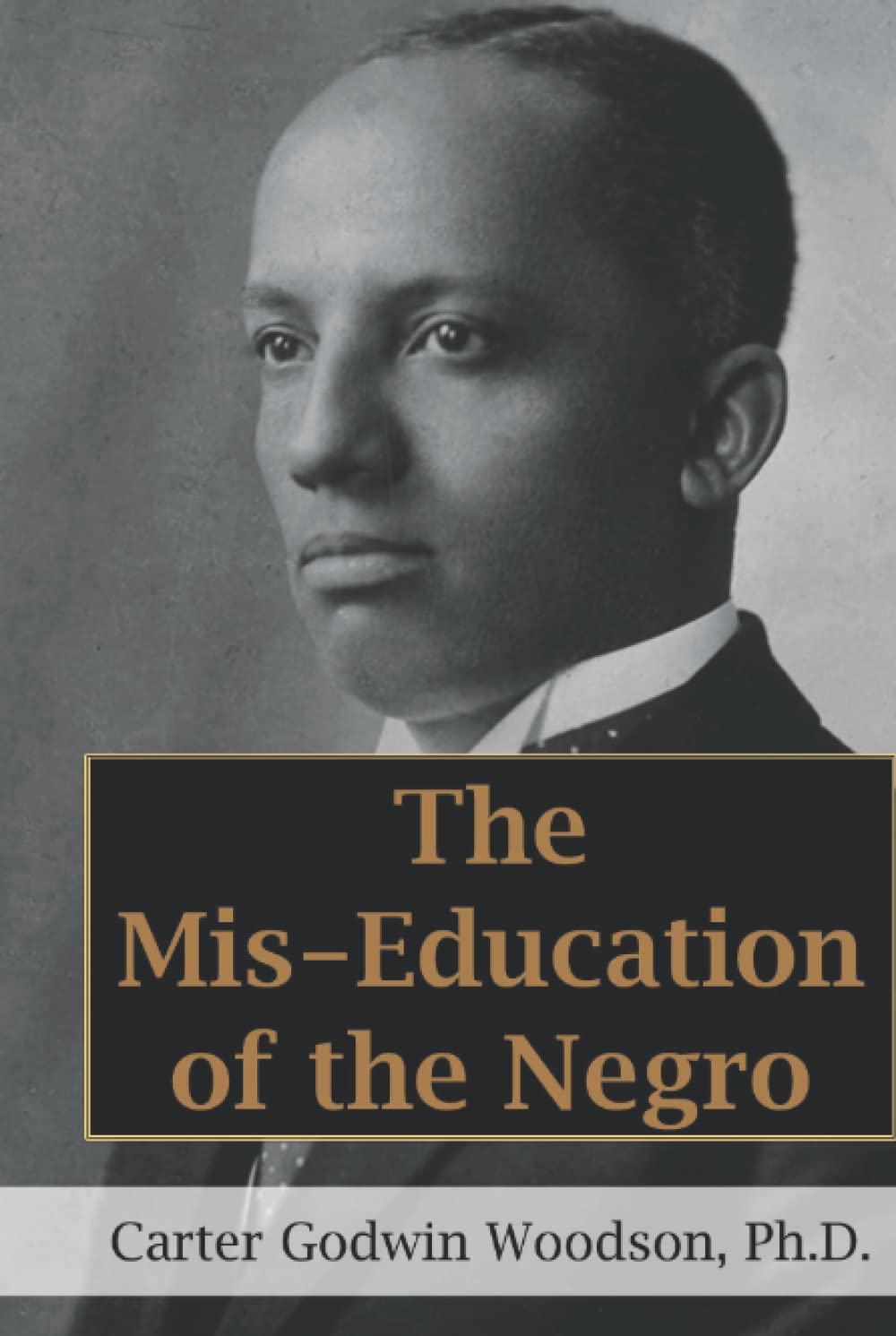 The Mis-Education of the Negro