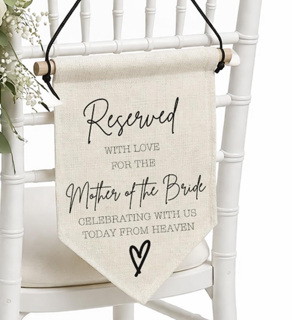 Segnale commemorativo per matrimonio con scritta "Reserved For Those In Heaven", ricordo della madre della sposa (Madre della sposa)