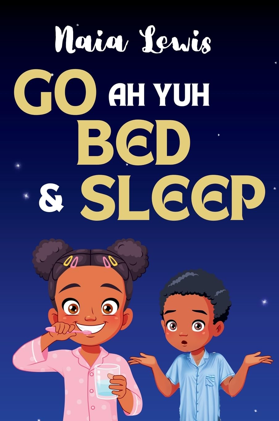 Go ah yuh Bed and Sleep (Mama Knows Best)