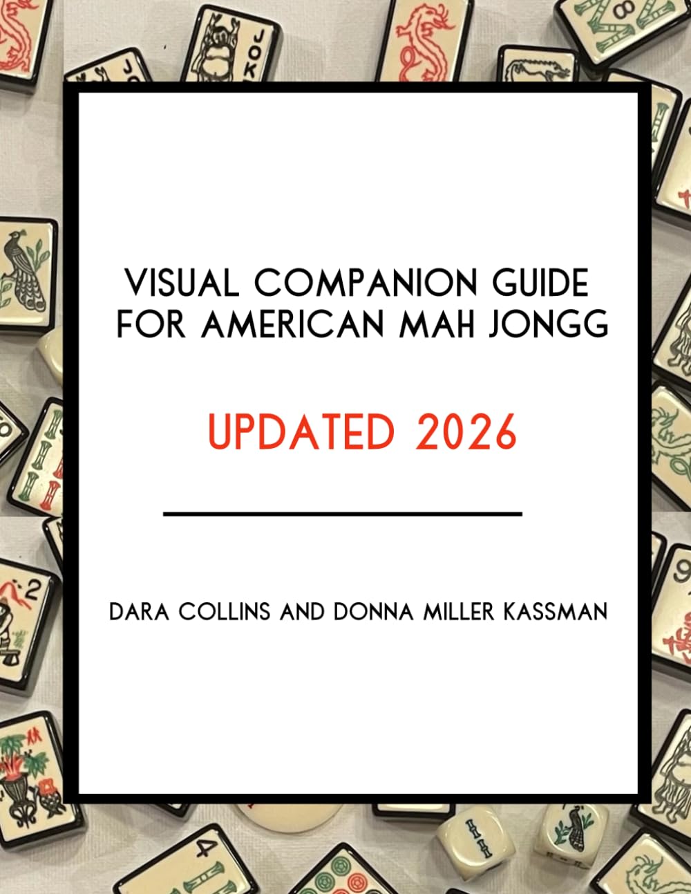 Visual Companion Guide: for American Mah Jongg