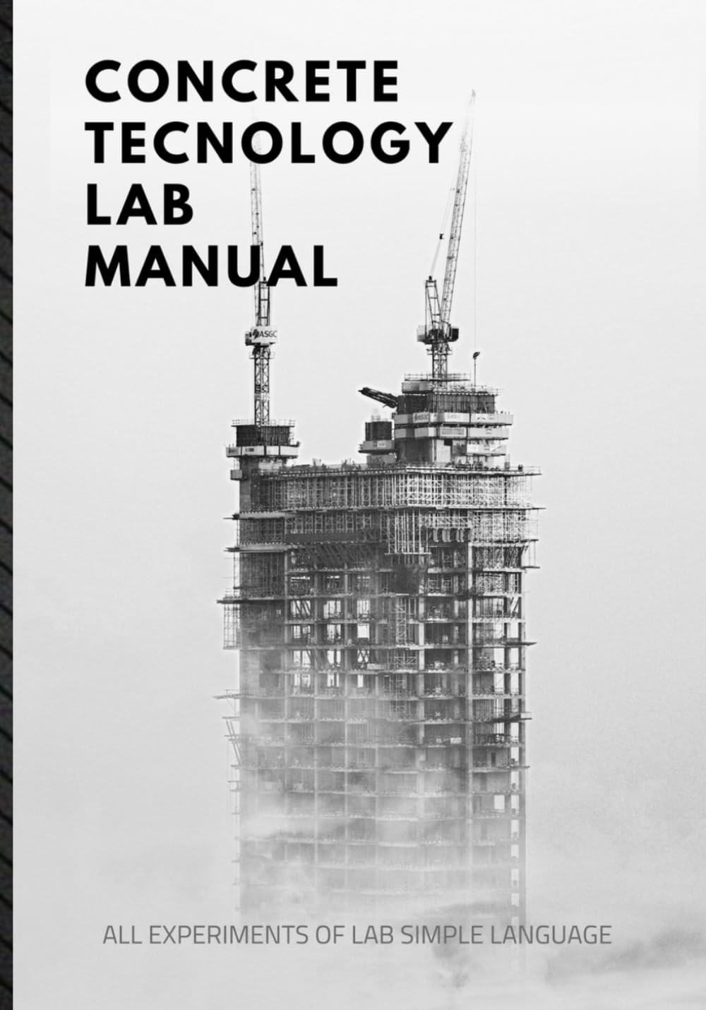 Concrete technology lab manual