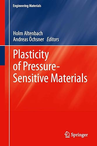 Plasticity of Pressure-Sensitive Materials (Engineering Materials)