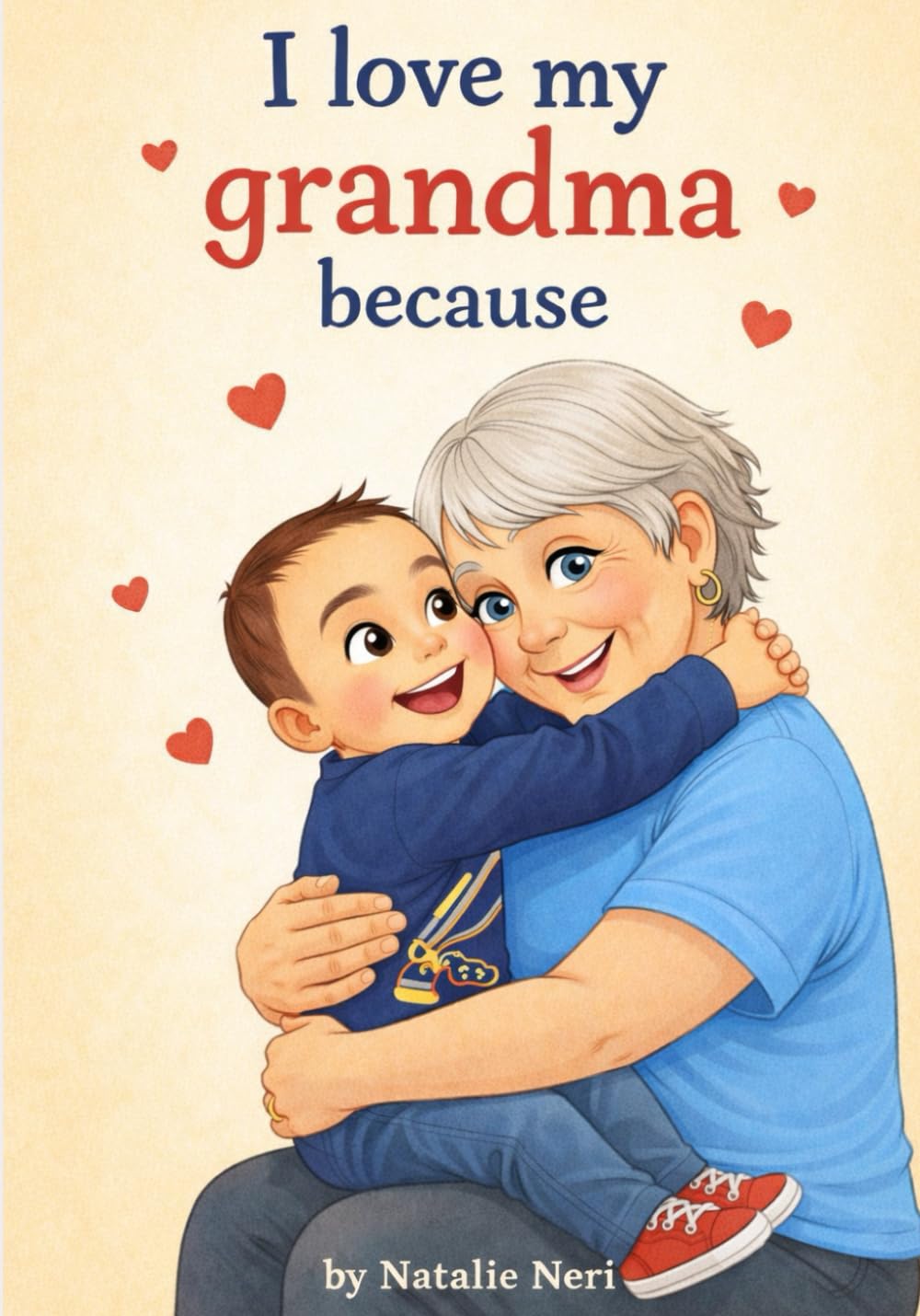 I love my grandma because.