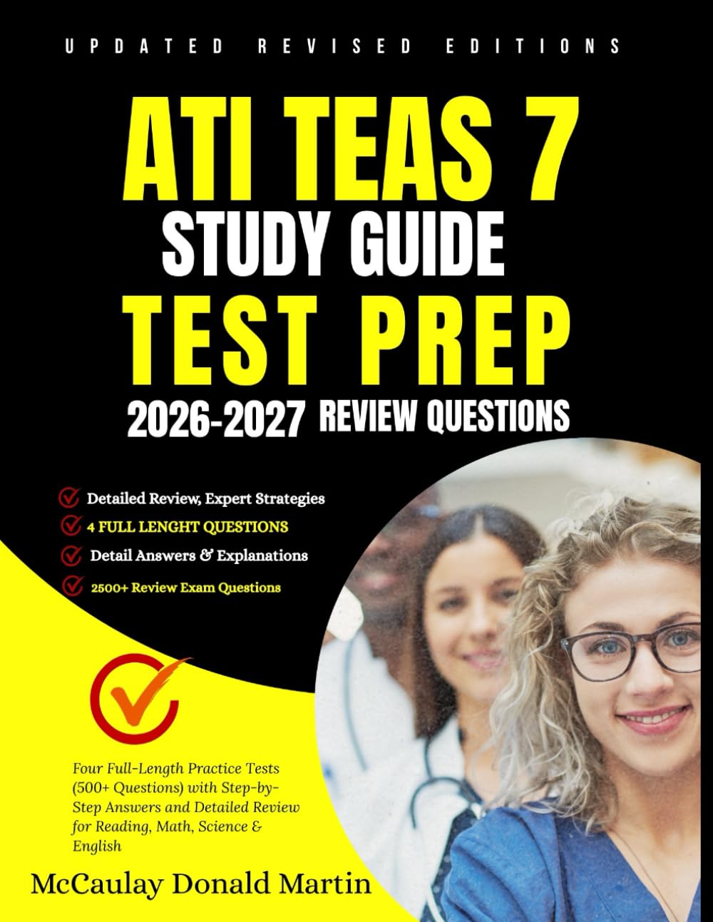 ATI TEAS 7 Study Guide Test Prep 2026–2027: Four Full-Length Practice Tests (500+ Questions) with Step-by-Step Answers and Detailed Review for Reading