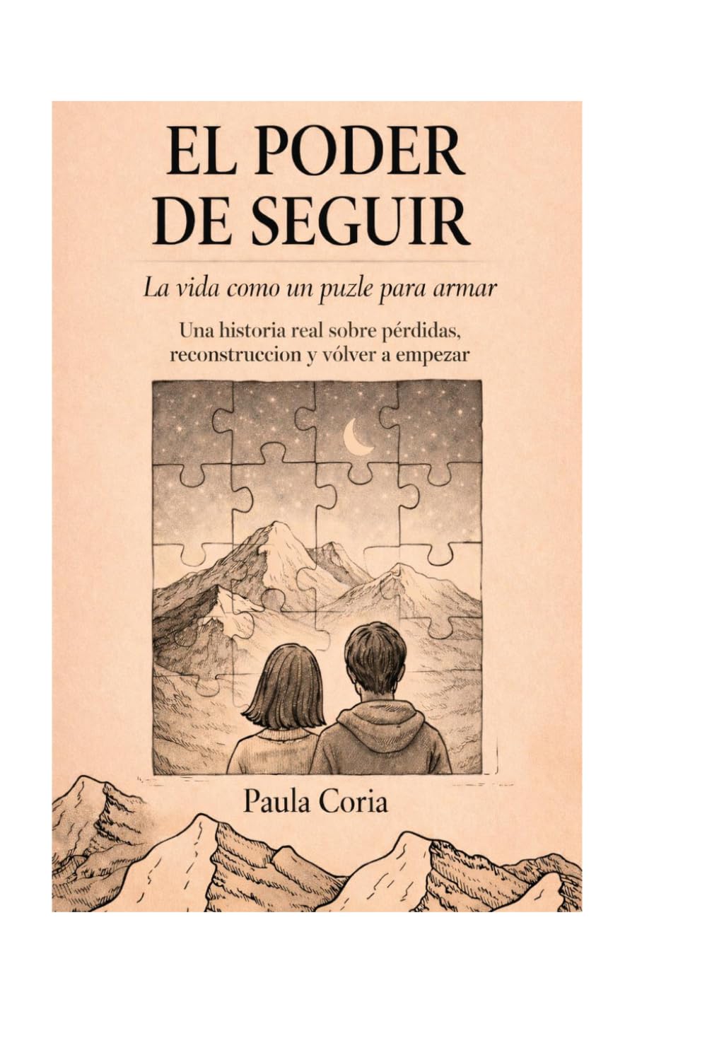 EL PODER DE SEGUIR: La vida como un puzle para armar