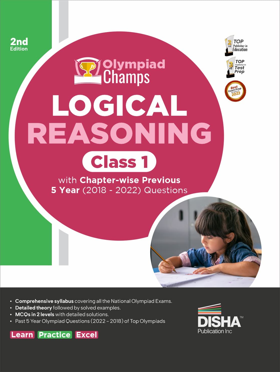 Olympiad Champs Logical Reasoning Class 1 with Chapter-wise Previous 5 Year (2018 - 2022) Questions 2nd Edition | Complete Prep Guide with Theory, PYQs, Past & Practice Exercise | Paperback – 18 March 2023