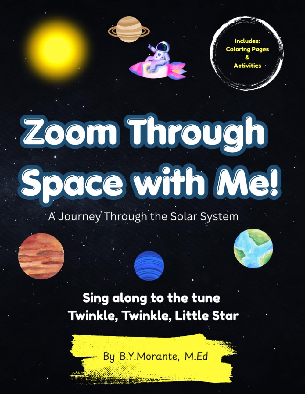 Zoom Through Space with Me!: A Journey Through the Solar System