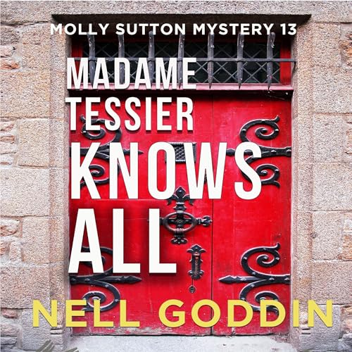 Madame Tessier Knows All by Nell Goddin episode artwork