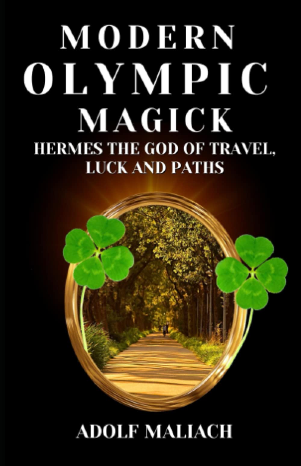 Modern Olympic Magick: Hermes the God of Travel, Luck and Paths